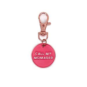 Holly & Co. ~ Dog Collar Charm ~ Call My Momager