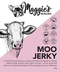 Load image into Gallery viewer, Maggie's Treats - Moo Jerky - Maggies Dog Wellness
