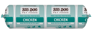 Big Dog Pet Foods ~ Chicken ~ 2kg Roll